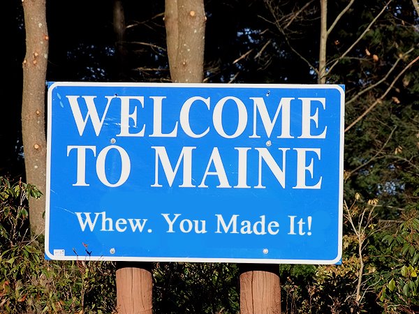 welcome to maine sign